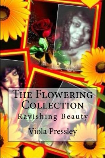 The Flowering Collection: Ravishing Beauty