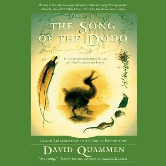 The Song of the Dodo: Island Biogeography in an Age of Extinctions