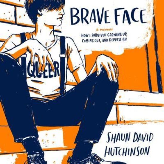 Brave Face: A Memoir