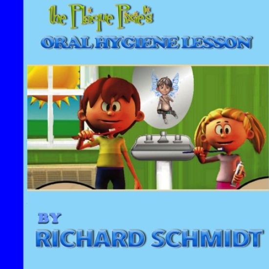 The Plaque Pixie's Oral Hygiene Lesson