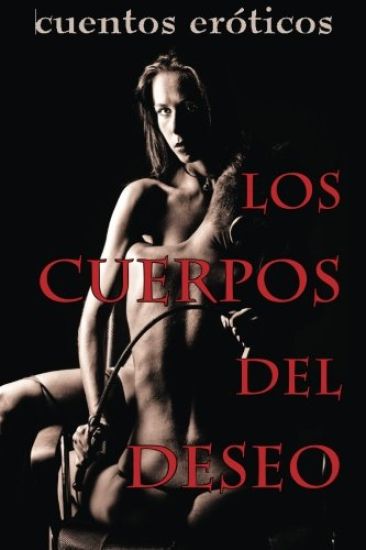 Los cuerpos del deseo