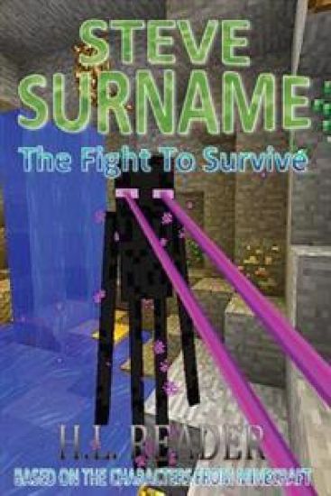 Steve Surname: The Fight To Survive: Non illustrated edition