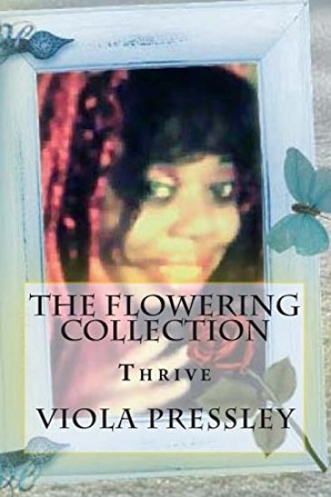The Flowering Collection: Thrive