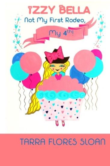 Izzy Bella: Not My First Rodeo, My 4th!