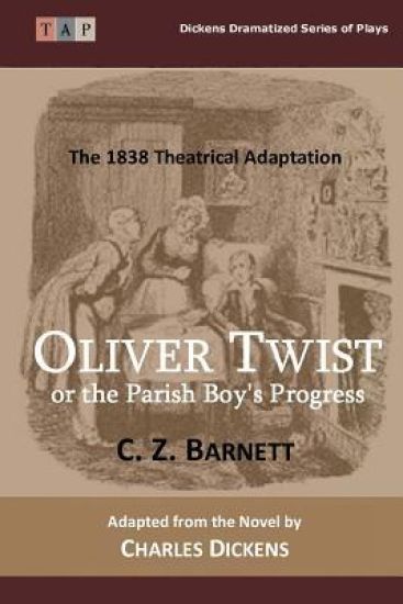 Oliver Twist or the Parish Boy's Progress