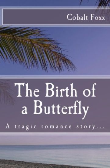 The Birth of a Butterfly