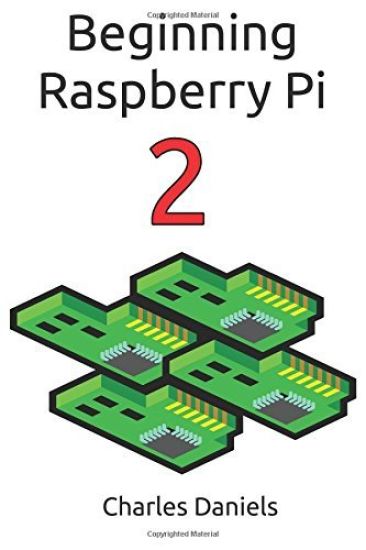 Beginning Raspberry Pi 2