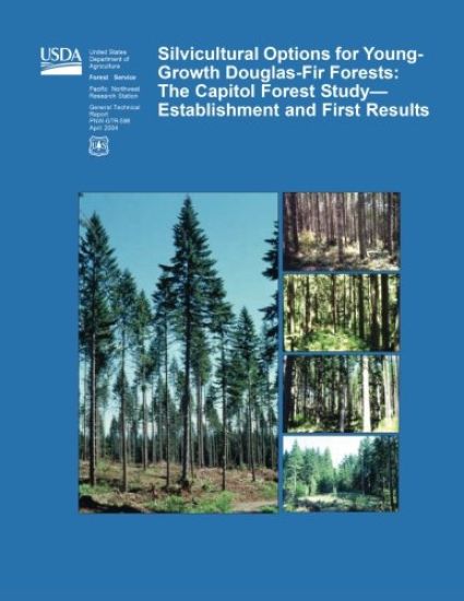 Silvicultural Options for Young-Growth Douglas-Fir Forests: The Capitol Forest Study?Establishment and First Results