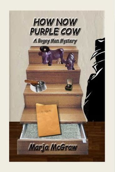 How Now Purple Cow: A Bogey Man Mystery