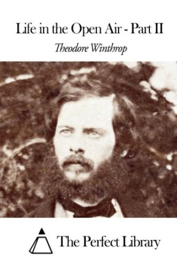 Life in the Open Air - Part II