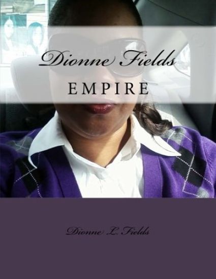 Dionne Fields Empire