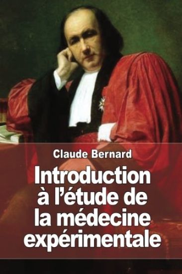 Introduction à l'étude de la médecine expérimentale