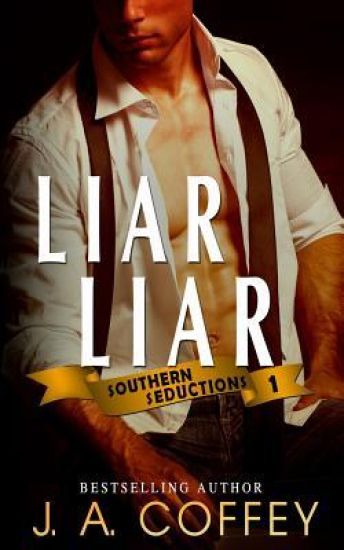 Liar Liar: Matteo and Jess - A Getaway Romance (Southern Seductions Book 1)