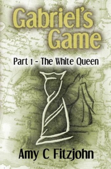 Gabriel's Game: Part 1: The White Queen