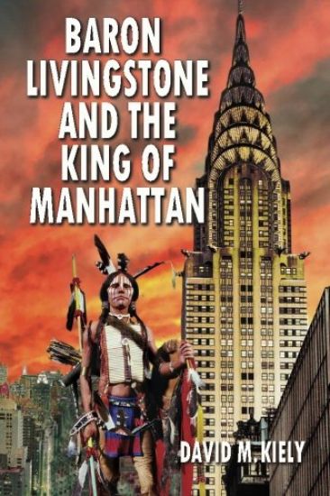 Baron Livingstone and the King of Manhattan