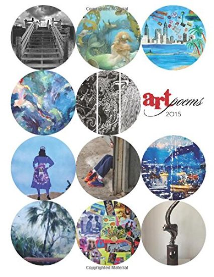 ArtPoems 2015: Art Work and Poems in Collaboration
