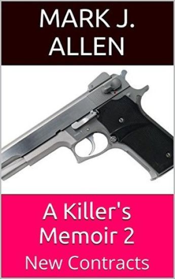 A Killer's Memoir 2: New Contracts