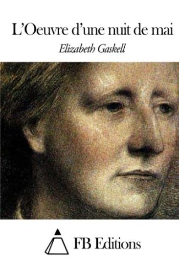 L'Oeuvre d'une nuit de mai