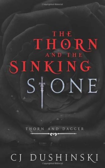 The Thorn and the Sinking Stone