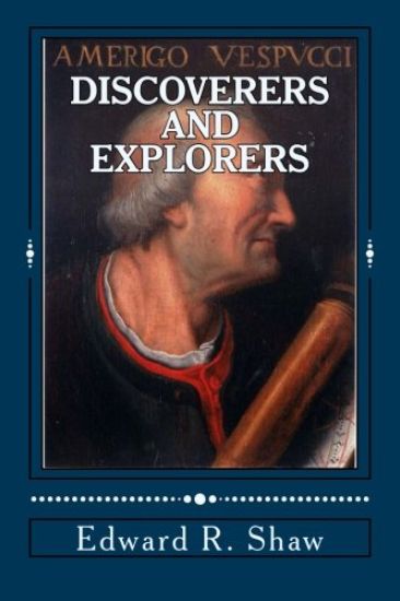 Discoverers and Explorers