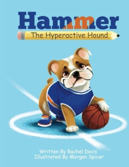 Hammer the Hyperactive Hound