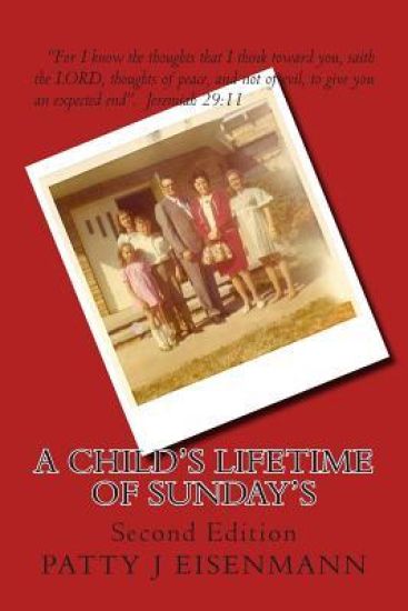 A Child's Lifetime of Sunday's