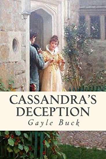Cassandra's Deception: An imposter, and a man meant for someone else.