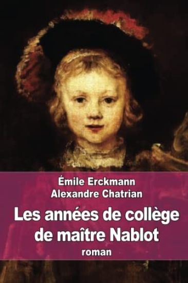 Les années de collège de maître Nablot