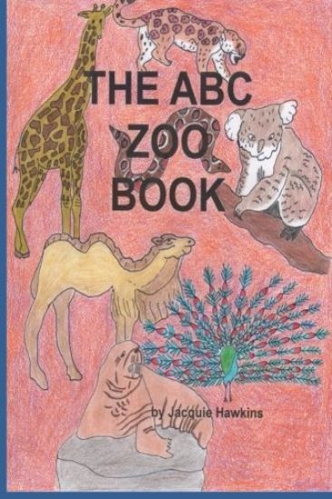 The A-B-C Zoo Book: Part of the A-B-C Science Series: Zoo animals from A-Z told in rhyme.