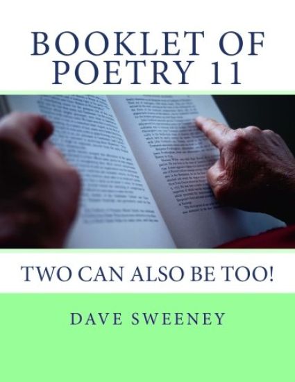 Booklet of Poetry 11: More Poems From Dave