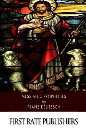 Messianic Prophecies