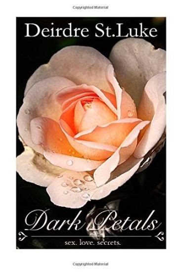 Dark Petals: Romantic Short Stories