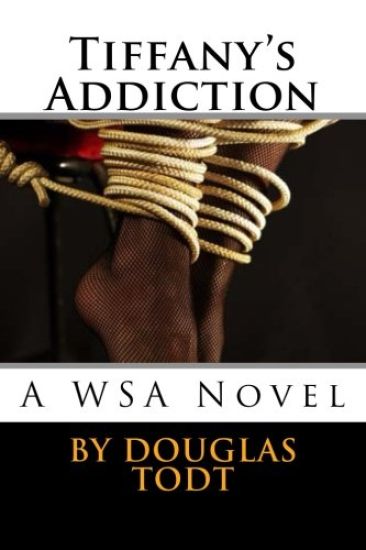 Tiffany's Addiction: A WSA Novel