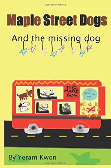 The Maple Street Dogs: The Missing Dog