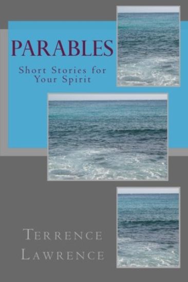 Parables: Short Stories for Your Spirit