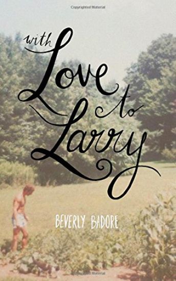 With Love to Larry: 20 Years Later