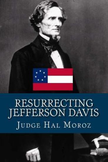 Resurrecting Jefferson Davis