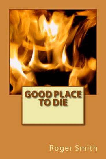 Good Place To Die