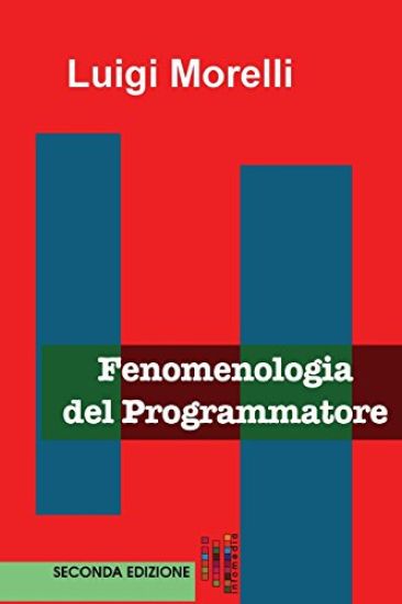 Fenomenologia del Programmatore