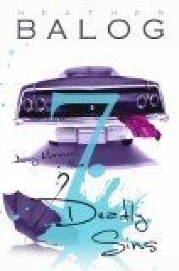 Amy Maxwell & the 7 Deadly Sins