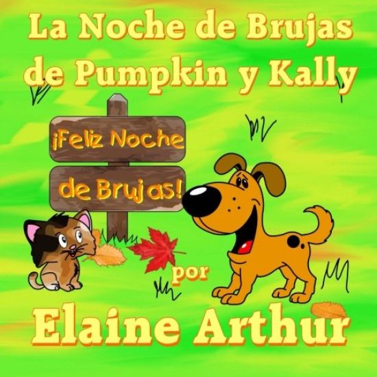 La Noche de Brujas de Pumpkin y Kally