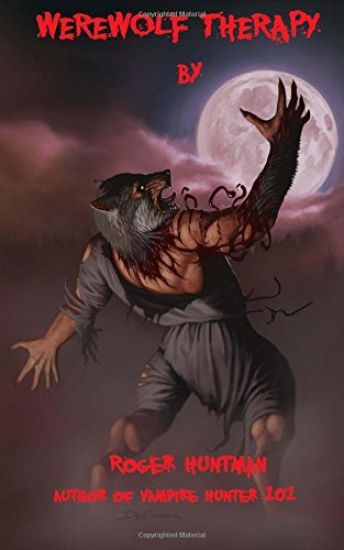 Werewolf Therapy: The Full Moon Shrink