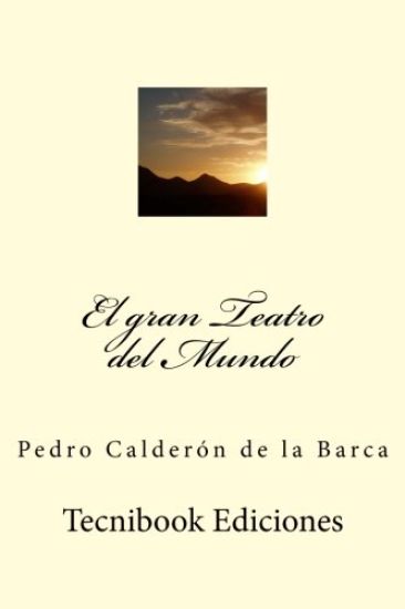 El Gran Teatro del Mundo