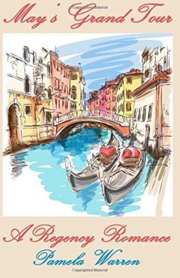 May's Grand Tour: A Regency Romance