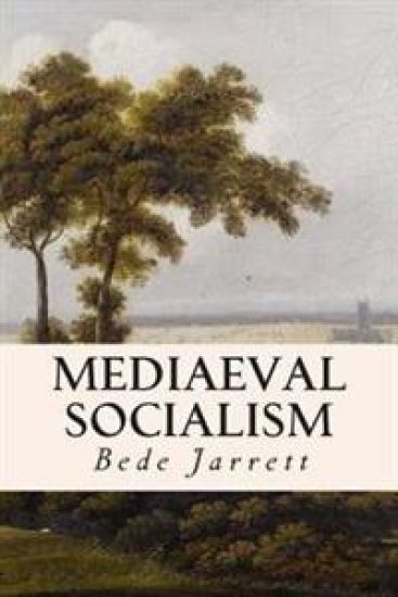 Mediaeval Socialism