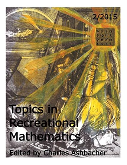 Topics in Recreational Mathematics 2/2015