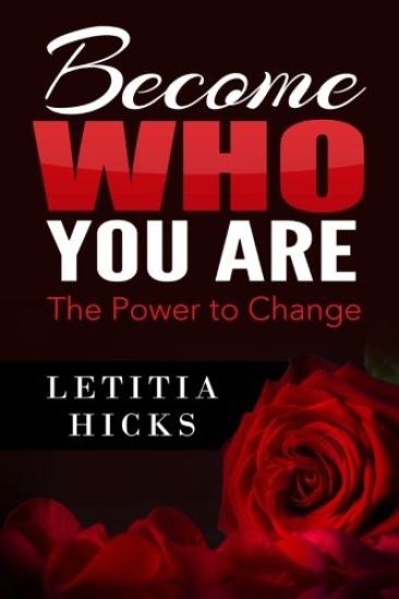 Become Who You Are: The Power to Change
