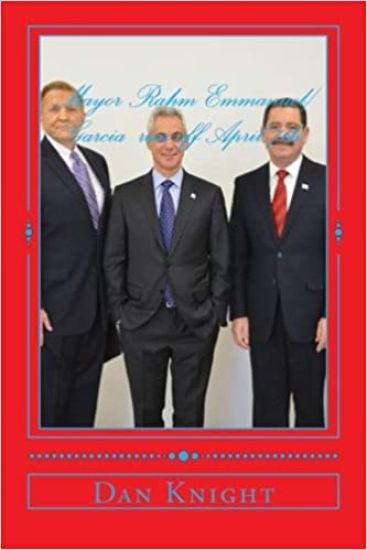 Mayor Rahm Emmanuel/Garcia run off April 7th: Will Garcia get the upset or will Rahm run off with the election