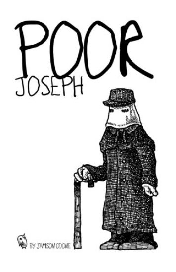 Poor Joseph: A mini-narrative about one of history's most curious figures, The Elephant Man