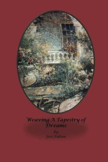 Weaving A Tapestry Of Dreams